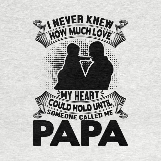 I never knew how much love my heart could hold until someone called me papa by livamola91